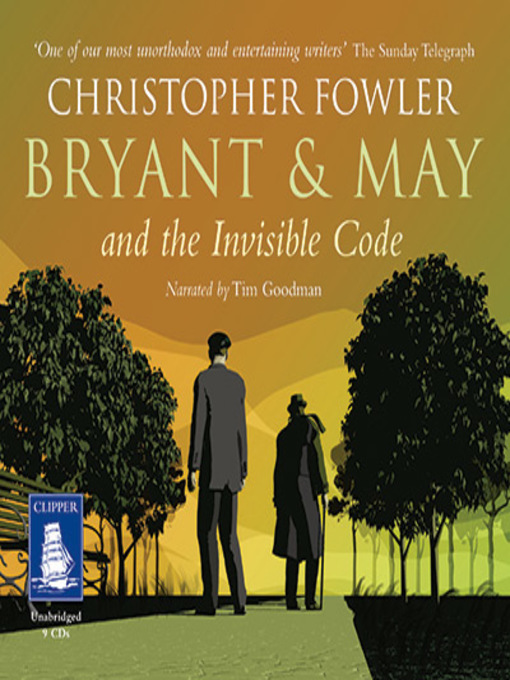 Title details for The Invisible Code by Christopher Fowler - Available